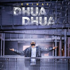 Dhua Dhua - Emiway