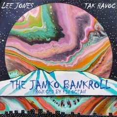 The Janko Bankroll (feat. Lee Jones)