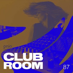 Club Room 87 with Anja Schneider