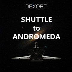 Shuttle to Andromeda