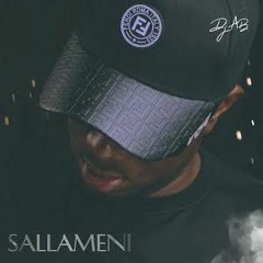 Dj Ab ft JigSaw – Sallameni