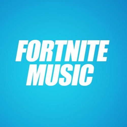 Stream FORTNITE MUSIC Listen to Fortnite Music playlist online for free on SoundCloud