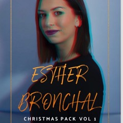 Esther Bronchal - Christmas Pack Vol.1