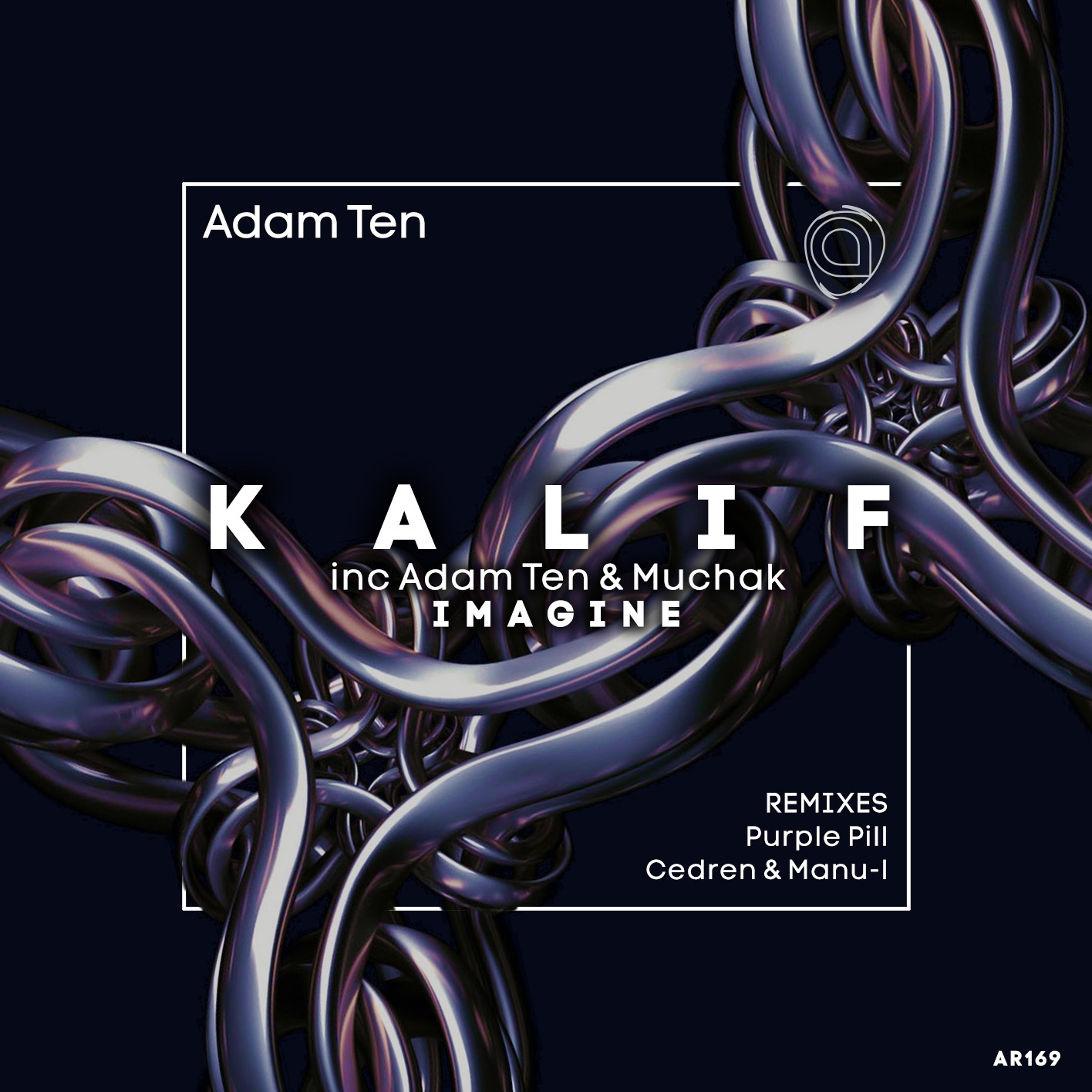 Adam Ten - Kalif (Purple Pill Remix)-ar169 episode artwork