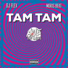 DJ Flex & Moris Beat - Tam Tam (Afrobeat)