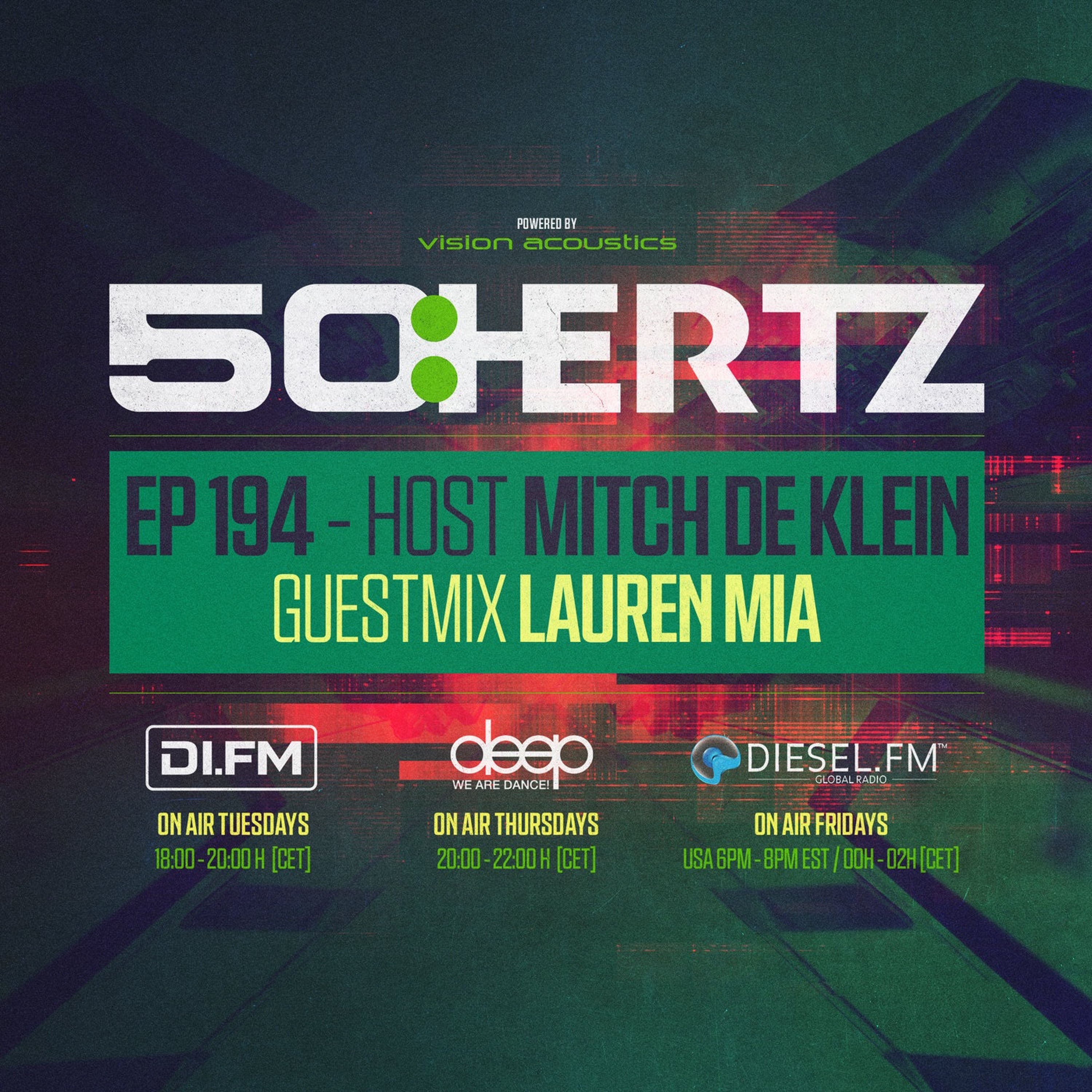 50HERTZ #194 - Host MITCH DE KLEIN / Guest LAUREN MIA (DI.FM / Diesel Fm / Deep Radio)