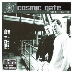 Cosmic Gate - The Truth (Cryoren Bootleg)