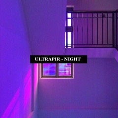 ULTRAPIR - Night