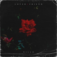 Lover & Friend - Nillo (prod. by Nillo)