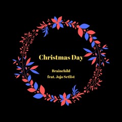 Christmas Day feat. Jojo Setlist