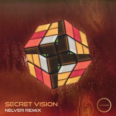 Indivision - Secret Vision (Nelver Remix)