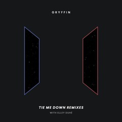 Tie Me Down- Gryffin ft Elley Duhé ( Kytz Remix )