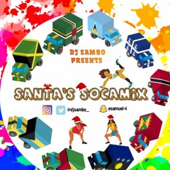 #SANTA'S SOCAMIX//PRESENTED BY (@DJ SAMBO_)