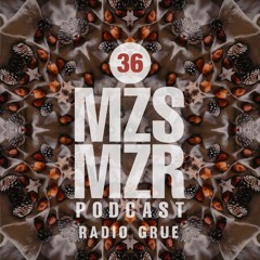 Mzesumzira Podcast #036 Radio Grue (Meet Me Outside Your Comfort Zone)