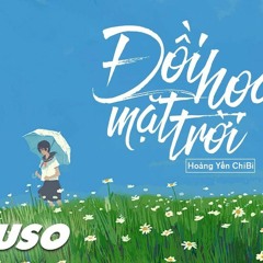 Doi Hoa Mat Troi - Kindy Remix