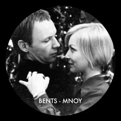 Bents - Mnoy