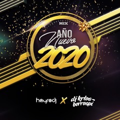 DJ Krlos Berrospi & Hayro Dj - Mix Año Nuevo 2020