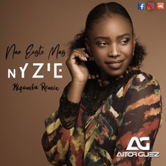Nyzie - Nao Existe Mais - Dj Guez (Kizomba Remix) Free Download