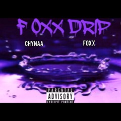 FOXX DRIP
