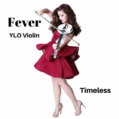 Fever / Timeless