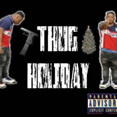 4WayTerrio- Thug Holiday