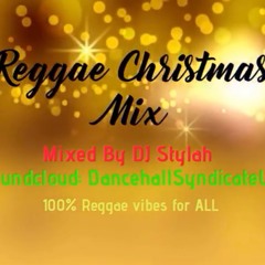 Reggae Christmas Mix - 100% Reggae by DJ Stylah