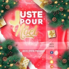 Juste Pour Noel