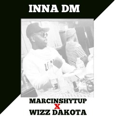 Marcinshytup Feat Wizz Dakota - Inna DM (Prod By Wizz Dakota)(8D audio)