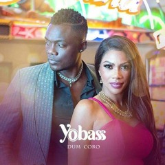 Yola Araíjo e Bass (Yobass) - Dum Coro