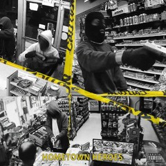 Hometown Heroes (Prod. SPHMRE)