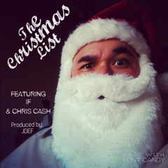 THE CHRISTMAS LIST (FEAT. IF & CHRIS CASH)
