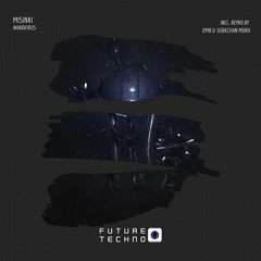 MiSinki - NanoVirus (DMB Remix)[Future Techno Records]