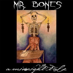 Mr. Bones