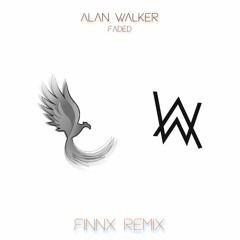 Alan Walker - Faded (Finnx Remix)