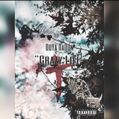 Doya Da G - Crazy Life