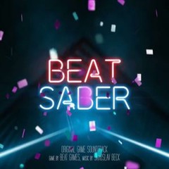 Original Soundtrack Vol. 1 - Lvl Insane | Beat Saber