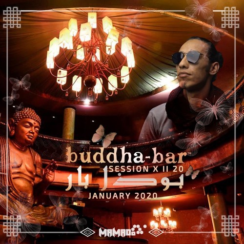 Mamado - Buddha Bar SESSION X II 20 { January 2020)