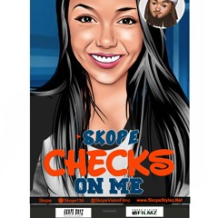 Checks On Me