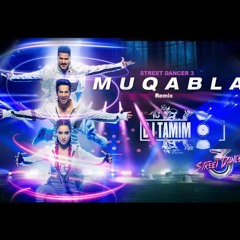 MUQABLA SONG - StreetDancer3D | REMIX | A R  Rahman, DJTAMIM