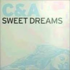 C & A - Sweet Dreams (Rob Searle Vocal Mix)