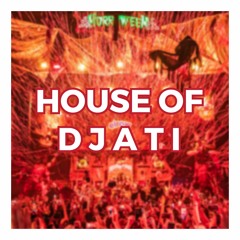 House Of Djati - Mixtape 2