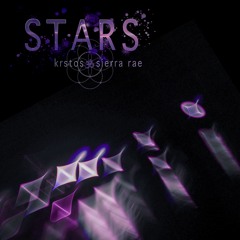 Stars [ft. Sierra Rae]
