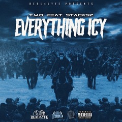 Feat. Stacksz - EVERYTHING ICY