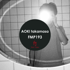 Fasten Musique Podcast 193 | AOKI takamasa