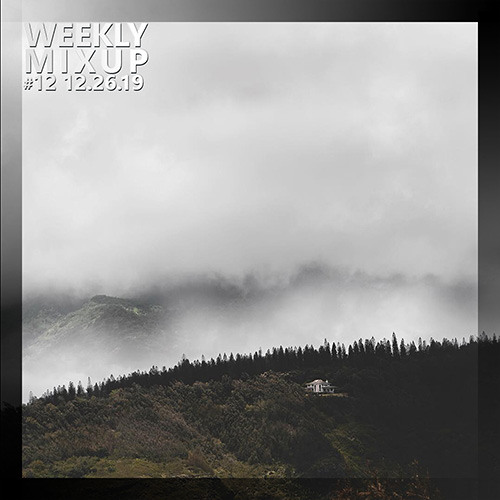 Weekly Mixup #12