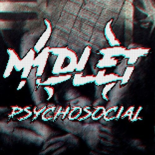 M1dlet - Psychosocial [ FREE DOWNLOAD ]