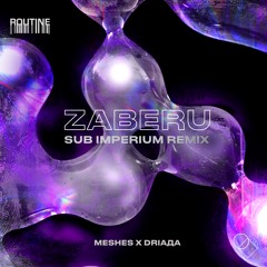 FREE DL: Meshes x DRIADA - Zaberu (Sub Imperium Remix)