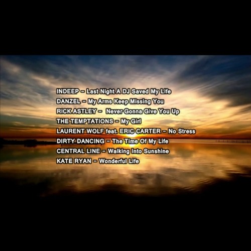 Nicolas Didi Sunshine Set Hello Listen My New Set 28 51 Set Time Thank You To All Singers And Musicians Indeep Danzel Rickastley Thetemptations Laurentwolf Ericcarter Dirtydancing Centralline Kateryan Peace Love Life Special Sound By soundcloud