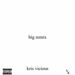 BIG Remix