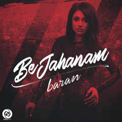 Baran - Be Jahanam / باران - به جهنم